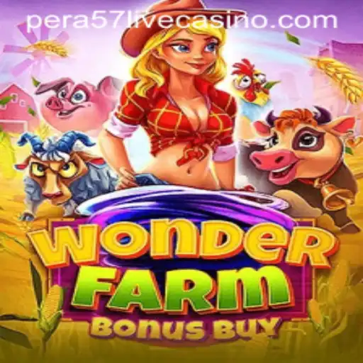 Discover the Enchantment of WonderFarmBonusBuy: A Pera57 Gaming Experience